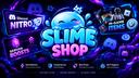 Discovery splash banner for SLIME SHOP Discord server